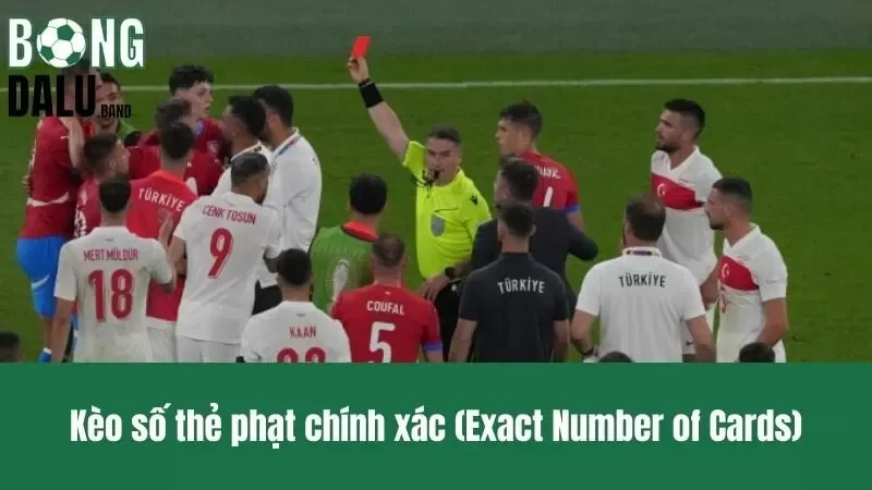 Kèo số thẻ phạt chính xác – Kinh nghiệm thắng nhất 2024